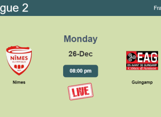 How to watch Nîmes vs. Guingamp on live stream and at what time