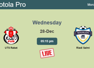 How to watch UTS Rabat vs. Riadi Salmi on live stream and at what time