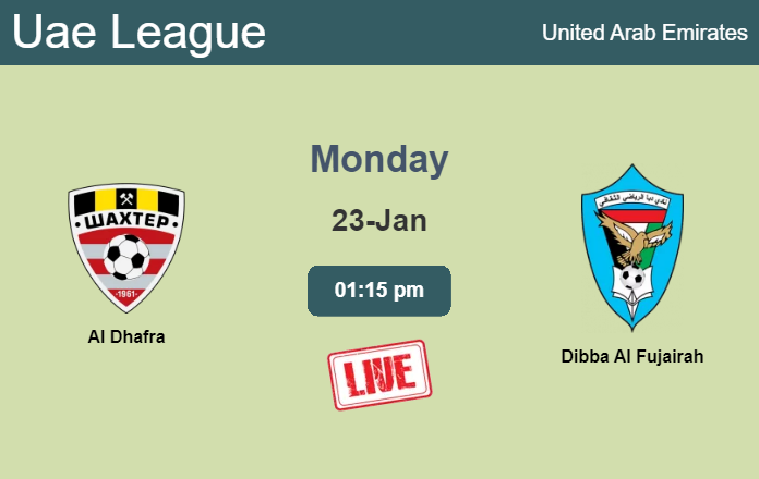How to watch Al Dhafra vs. Dibba Al Fujairah on live stream and at what time