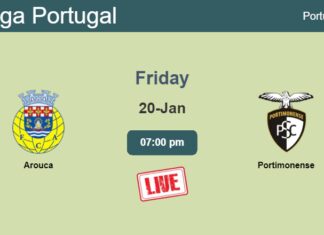 How to watch Arouca vs. Portimonense on live stream and at what time