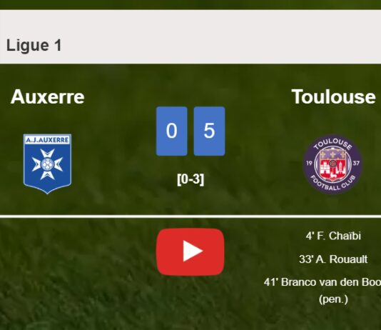 Toulouse defeats Auxerre 5-0 after playing a incredible match. HIGHLIGHTS