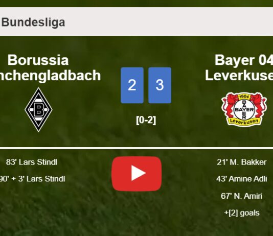 Bayer 04 Leverkusen tops Borussia Mönchengladbach 3-2. HIGHLIGHTS