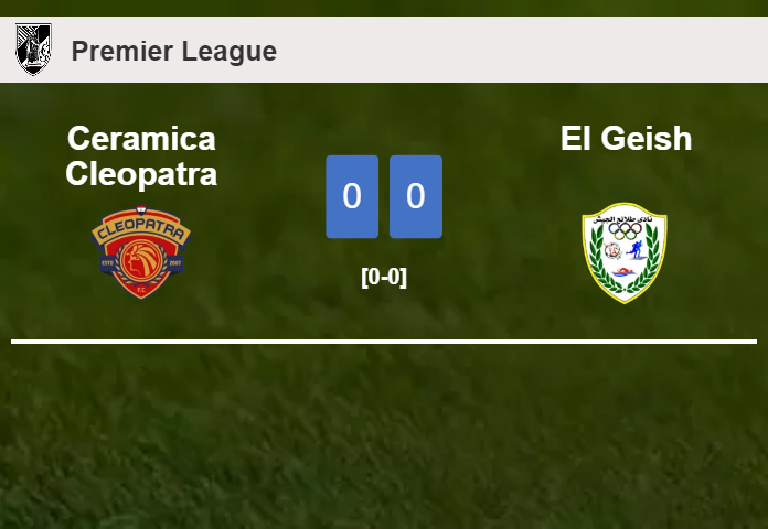 Ceramica Cleopatra draws 0-0 with El Geish on Monday