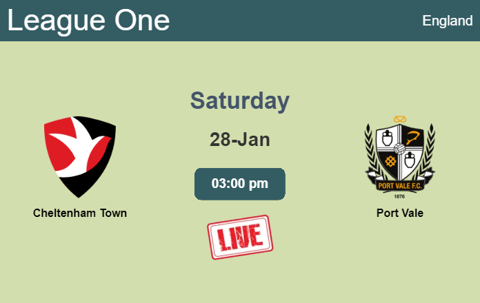 How to watch Cheltenham Town vs. Port Vale on live stream and at what time