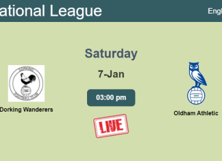 How to watch Dorking Wanderers vs. Oldham Athletic on live stream and at what time