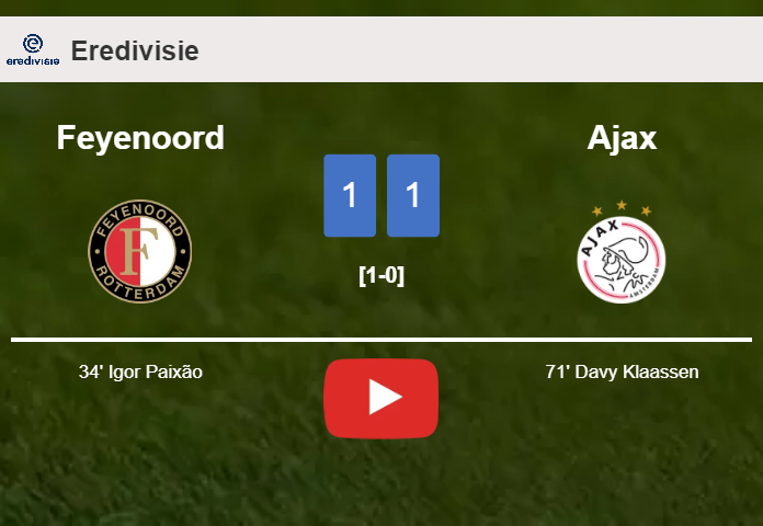 Feyenoord and Ajax draw 1-1 on Sunday. HIGHLIGHTS