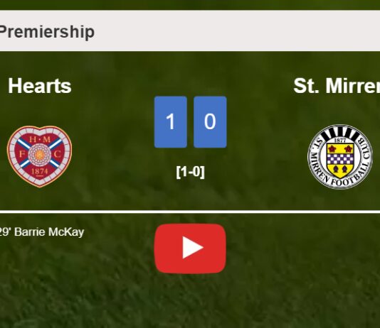 Hearts overcomes St. Mirren 1-0 with a goal scored by B. McKay. HIGHLIGHTS