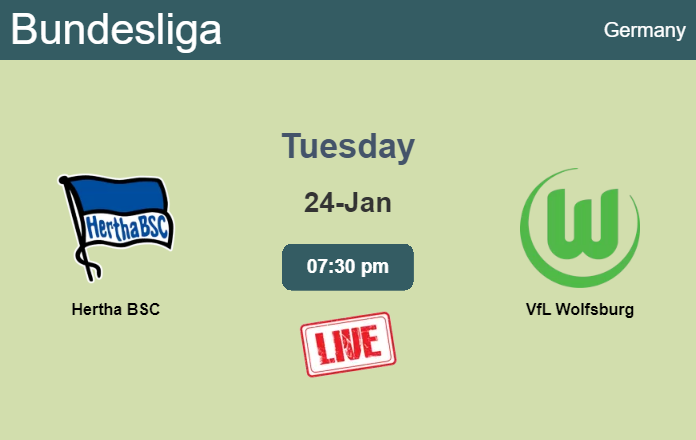 How to watch Hertha BSC vs. VfL Wolfsburg on live stream and at what time