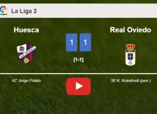 Huesca and Real Oviedo draw 1-1 on Sunday. HIGHLIGHTS