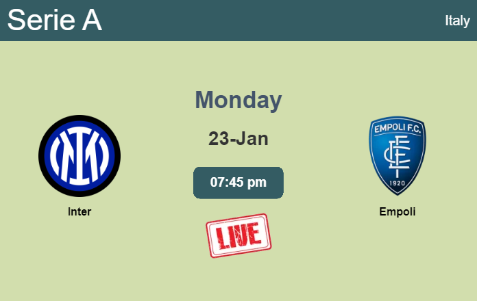 How to watch Inter vs. Empoli on live stream and at what time