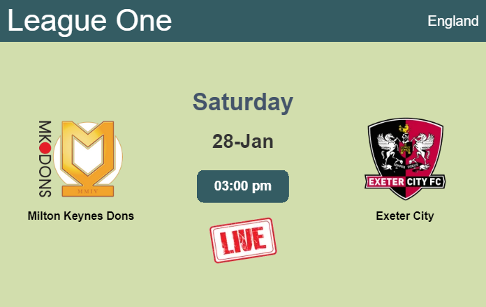How to watch Milton Keynes Dons vs. Exeter City on live stream and at what time