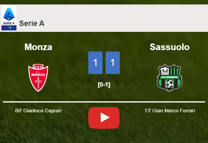 Monza and Sassuolo draw 1-1 on Sunday. HIGHLIGHTS