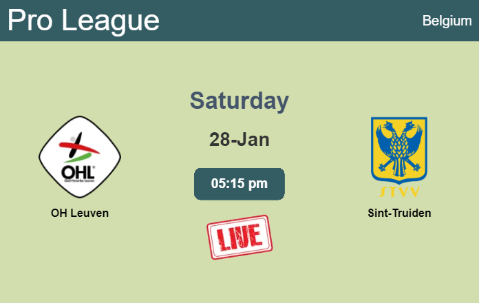 How to watch OH Leuven vs. Sint-Truiden on live stream and at what time