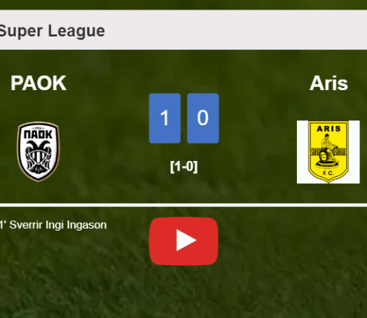 PAOK tops Aris 1-0 with a goal scored by S. Ingi. HIGHLIGHTS