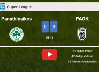 PAOK prevails over Panathinaikos 3-0. HIGHLIGHTS
