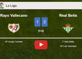Real Betis overcomes Rayo Vallecano 2-1. HIGHLIGHTS