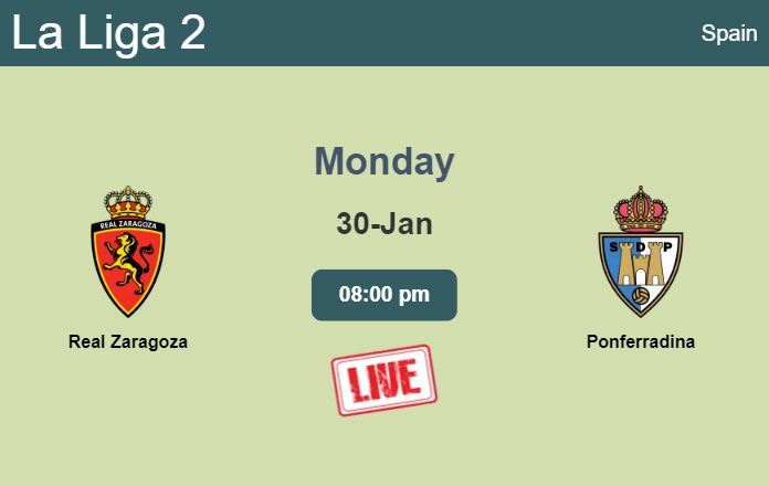 How to watch Real Zaragoza vs. Ponferradina on live stream and at what time
