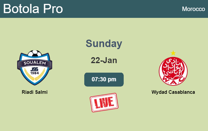 How to watch Riadi Salmi vs. Wydad Casablanca on live stream and at what time