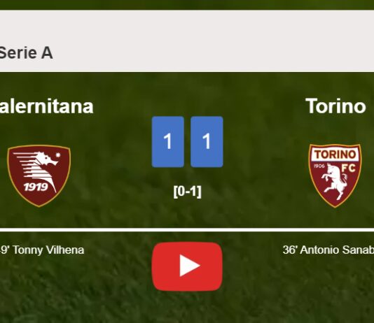 Salernitana and Torino draw 1-1 on Sunday. HIGHLIGHTS