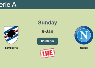 How to watch Sampdoria vs. Napoli on live stream and at what time