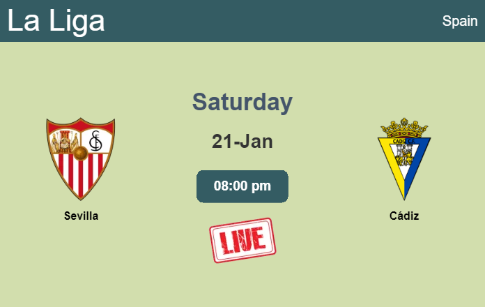How to watch Sevilla vs. Cádiz on live stream and at what time