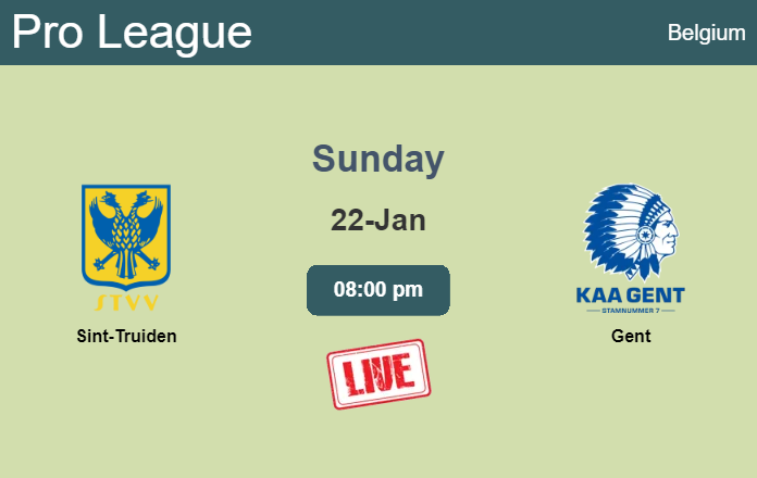 How to watch Sint-Truiden vs. Gent on live stream and at what time