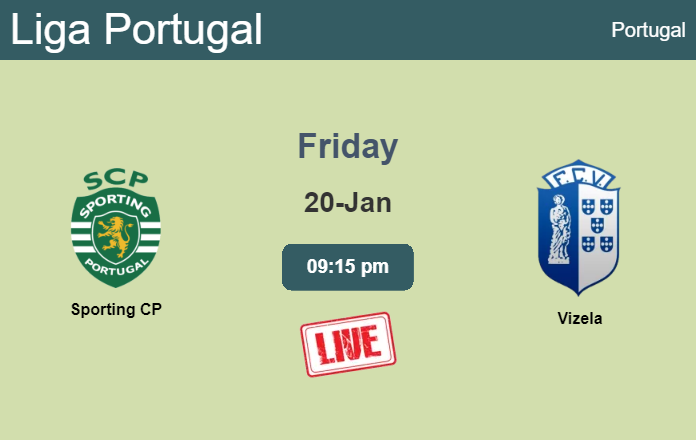 How to watch Sporting CP vs. Vizela on live stream and at what time