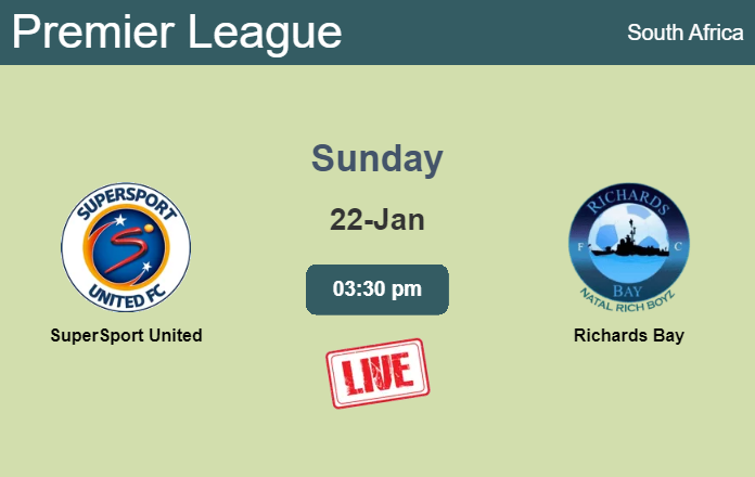 How to watch SuperSport United vs. Richards Bay on live stream and at what time