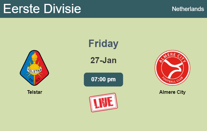 How to watch Telstar vs. Almere City on live stream and at what time