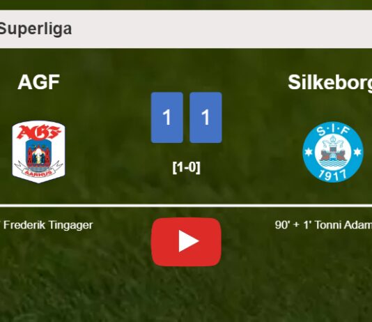 Silkeborg steals a draw against AGF. HIGHLIGHTS