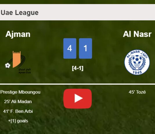 Ajman annihilates Al Nasr 4-1 showing huge dominance. HIGHLIGHTS