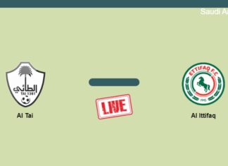 How to watch Al Tai vs. Al Ittifaq on live stream and at what time