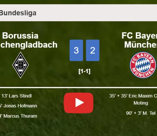 Borussia Mönchengladbach overcomes FC Bayern München after recovering from a 2-1 deficit. HIGHLIGHTS