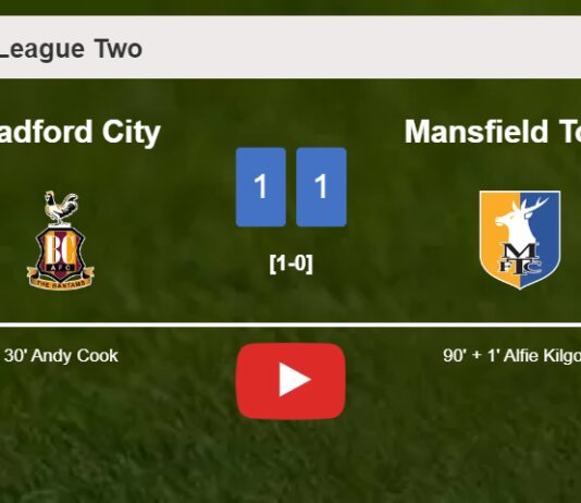 Mansfield Town steals a draw against Bradford City. HIGHLIGHTS