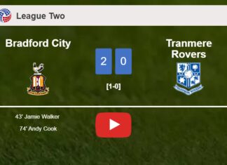 Bradford City overcomes Tranmere Rovers 2-0 on Tuesday. HIGHLIGHTS