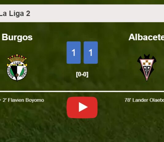 Burgos seizes a draw against Albacete. HIGHLIGHTS