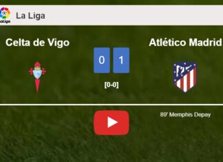 Atlético Madrid tops Celta de Vigo 1-0 with a late goal scored by M. Depay. HIGHLIGHTS