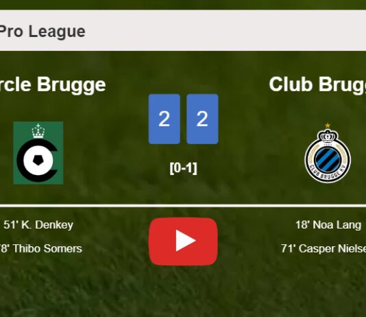 Cercle Brugge and Club Brugge draw 2-2 on Sunday. HIGHLIGHTS