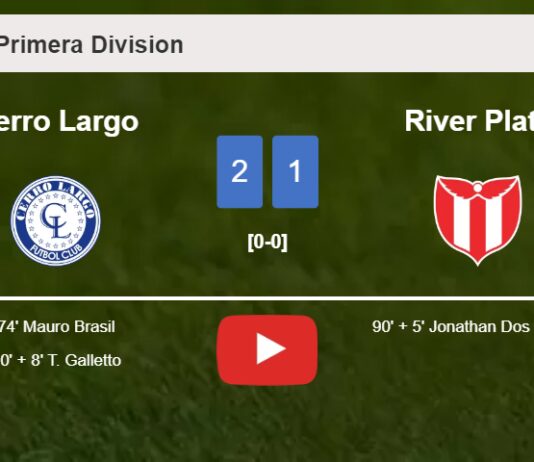 Cerro Largo steals a 2-1 win against River Plate. HIGHLIGHTS