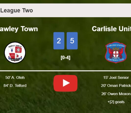 Carlisle United defeats Crawley Town 5-2 after playing a incredible match. HIGHLIGHTS