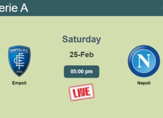 How to watch Empoli vs. Napoli on live stream and at what time