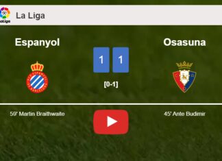 Espanyol and Osasuna draw 1-1 on Saturday. HIGHLIGHTS
