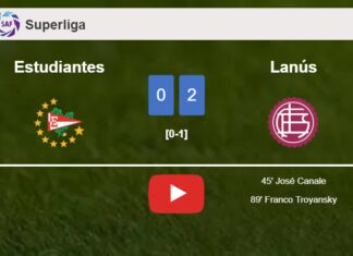 Lanús prevails over Estudiantes 2-0 on Monday. HIGHLIGHTS