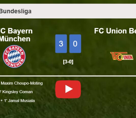 FC Bayern München beats FC Union Berlin 3-0. HIGHLIGHTS