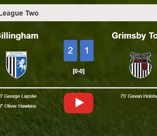 Gillingham grabs a 2-1 win against Grimsby Town. HIGHLIGHTS