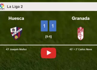Huesca and Granada draw 1-1 on Sunday. HIGHLIGHTS