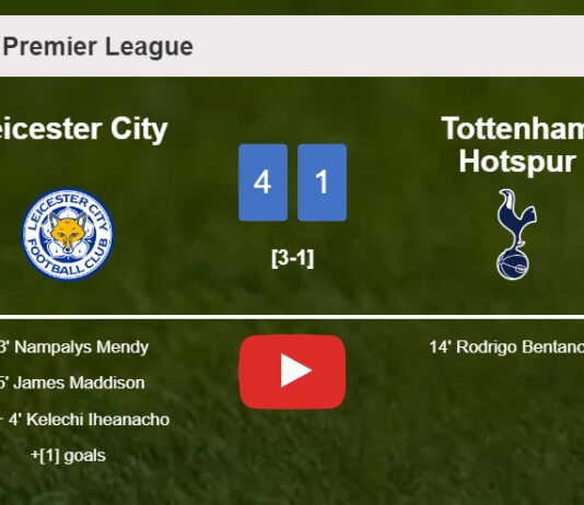Leicester City liquidates Tottenham Hotspur 4-1 . HIGHLIGHTS