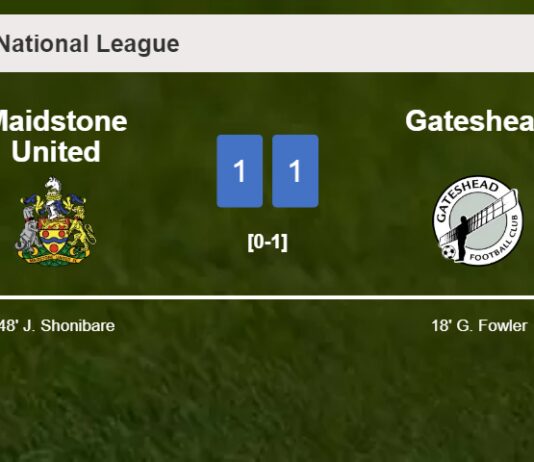 Maidstone United and Gateshead draw 1-1 on Saturday