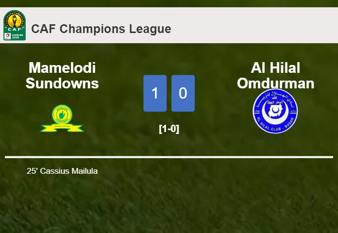 Mamelodi Sundowns overcomes Al Hilal Omdurman 1-0 with a goal scored by C. Mailula