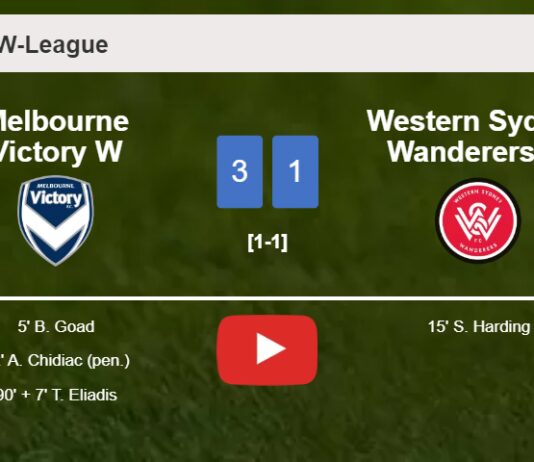 Melbourne Victory W overcomes Western Sydney Wanderers W 3-1. HIGHLIGHTS